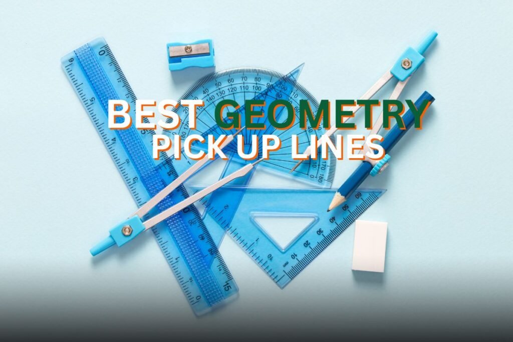 geometry pick up lines