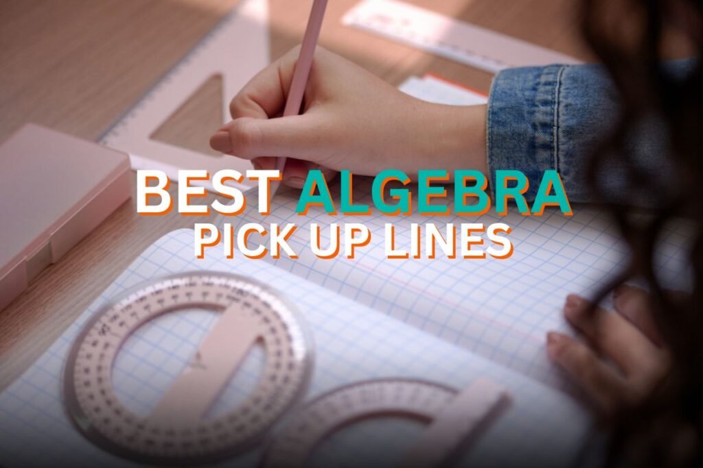 algebra pick up lines