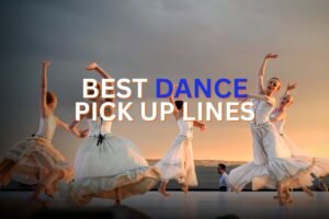 dance pick up lines
