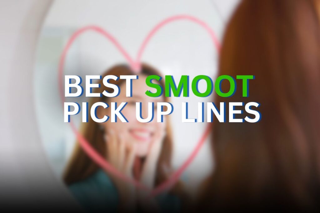 smooth pick up lines